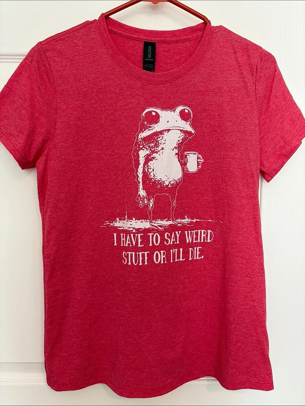 Gildan Softstyle I Have to Say Weird Stuff or I'll Die Frog T-Shirt Softstyle